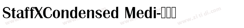 StaffXCondensed Medi字体转换